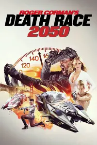 Poster to the movie "Death Race 2050" #341402