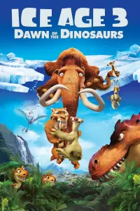 Poster to the movie "Ice Age: Dawn of the Dinosaurs" #26618