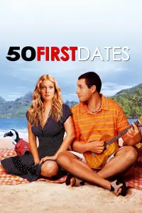 Poster to the movie "50 First Dates" #55694