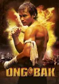 Poster to the movie "Ong-Bak" #241006