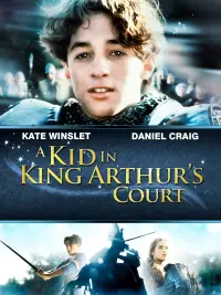 Poster to the movie "A Kid in King Arthur