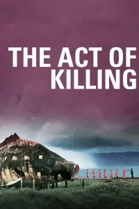 Poster to the movie "The Act of Killing" #552297