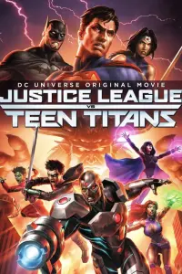 Poster to the movie "Justice League vs. Teen Titans" #107217