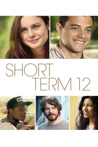 Poster to the movie "Short Term 12" #187304