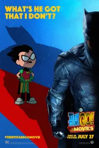 Poster to the movie "Teen Titans Go! To the Movies" #224466