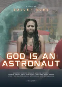 Poster to the movie "God Is an Astronaut" #686393