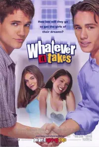 Poster to the movie "Whatever It Takes" #359815