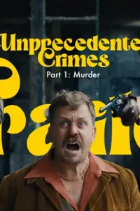 Poster to the movie "Unprecedented Crimes" #582224