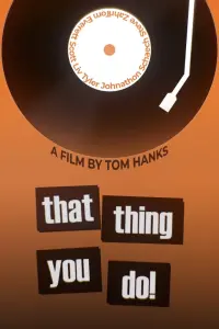 Poster to the movie "That Thing You Do!" #434937