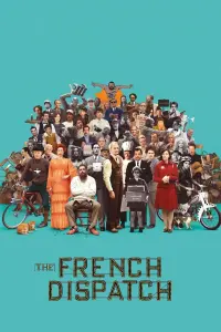 Poster to the movie "The French Dispatch" #444568