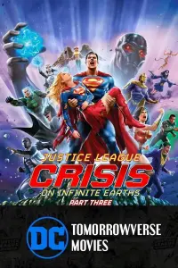 Poster to the movie "Justice League: Crisis on Infinite Earths Part Three" #546190