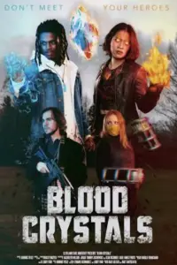 Poster to the movie "Blood Crystals" #351866