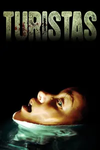 Poster to the movie "Turistas" #356747