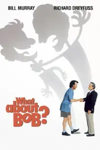 Poster to the movie "What About Bob?" #258629