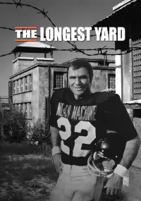 Poster to the movie "The Longest Yard" #126398