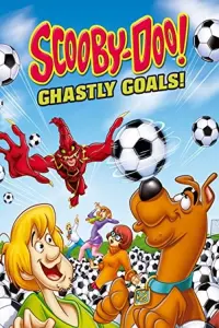 Poster to the movie "Scooby-Doo! Ghastly Goals" #142792