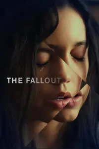 Poster to the movie "The Fallout" #203071