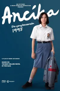 Poster to the movie "Ancika: Dia yang Bersamaku 1995" #193462