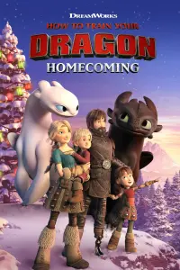 Poster to the movie "How to Train Your Dragon: Homecoming" #50137