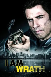 Poster to the movie "I Am Wrath" #143992