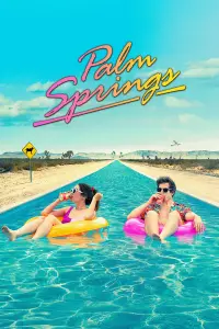 Poster to the movie "Palm Springs" #112732