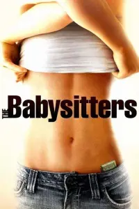 Poster to the movie "The Babysitters" #104343