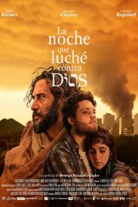 Poster to the movie "La noche que luché contra Dios" #416338