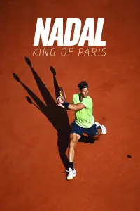 Poster to the movie "Nadal: King of Paris" #660358