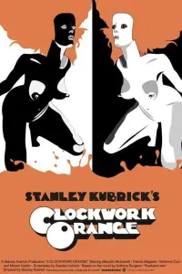 Poster to the movie "A Clockwork Orange" #50220