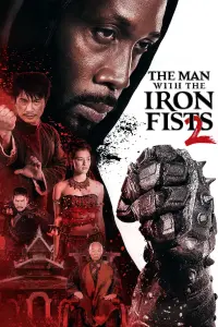 Poster to the movie "The Man with the Iron Fists 2" #571646