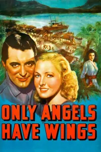 Poster to the movie "Only Angels Have Wings" #362788