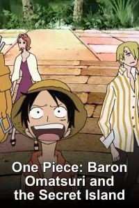 Poster to the movie "One Piece: Baron Omatsuri and the Secret Island" #127291