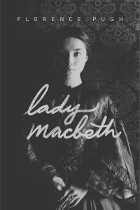 Poster to the movie "Lady Macbeth" #273279