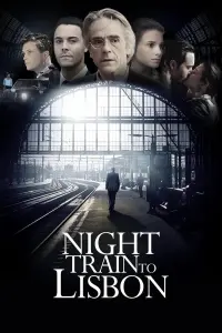 Poster to the movie "Night Train to Lisbon" #282751