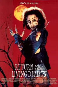 Poster to the movie "Return of the Living Dead III" #278588