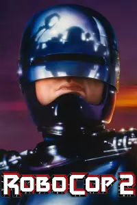 Poster to the movie "RoboCop 2" #98822