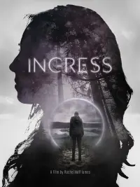 Poster to the movie "Ingress" #412409