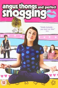 Poster to the movie "Angus, Thongs and Perfect Snogging" #91108