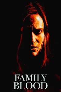 Poster to the movie "Family Blood" #146703