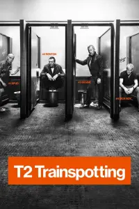 Poster to the movie "T2 Trainspotting" #121407