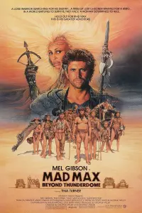 Poster to the movie "Mad Max Beyond Thunderdome" #59626