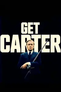 Poster to the movie "Get Carter" #246237