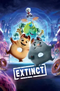 Poster to the movie "Extinct" #342134