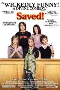 Poster to the movie "Saved!" #285219