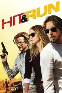 Poster to the movie "Hit & Run" #105563