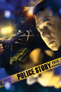 Poster to the movie "Police Story: Lockdown" #128456