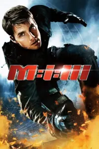 Poster to the movie "Mission: Impossible III" #267177