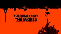 Backdrop to the movie "The Night Eats the World" #306588