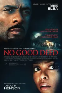 Poster to the movie "No Good Deed" #98625