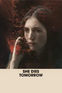 Poster to the movie "She Dies Tomorrow" #360761